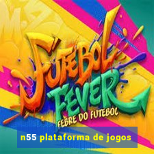 n55 plataforma de jogos